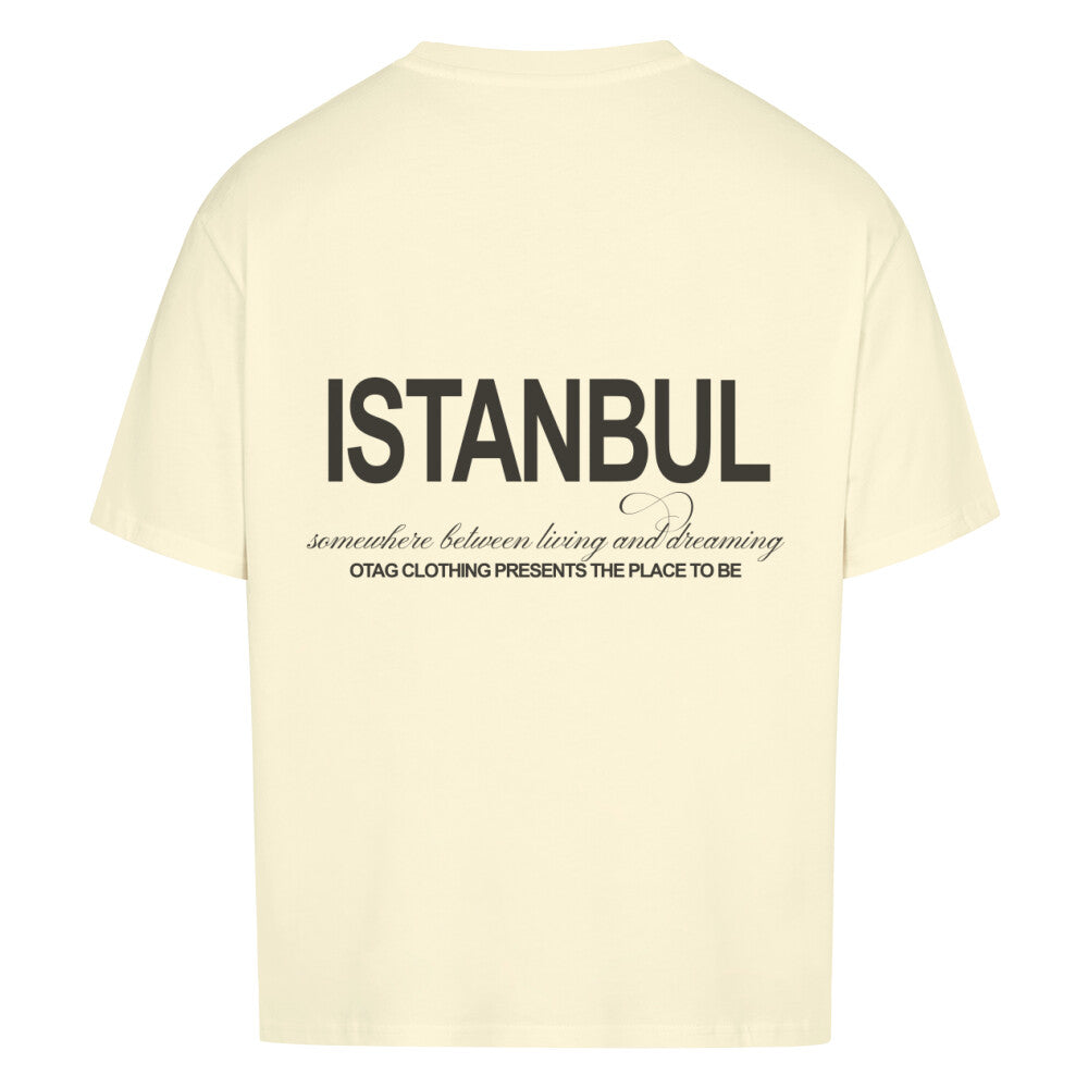 ISTANBUL PLACE TO BE - EXCLUSIVE SHIRT