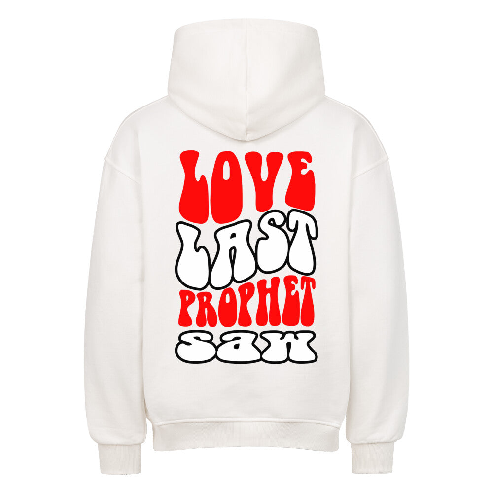 LOVE LAST PROPHET SAW - OVERSIZED HOODIE