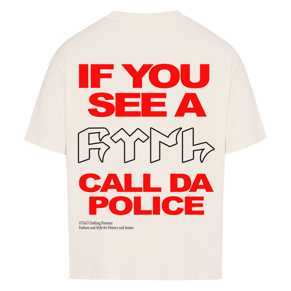 CALL DA POLICE - EXCLUSIVE SHIRT