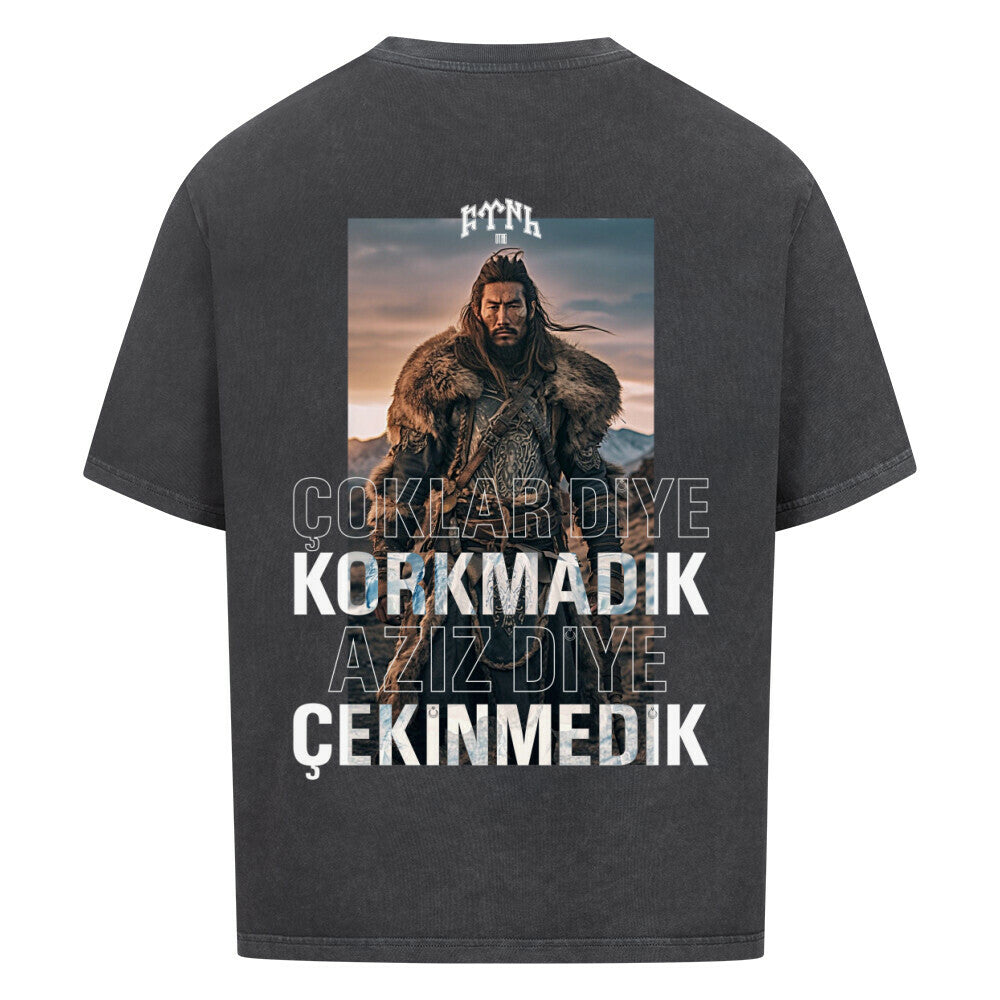 COKLAR DIYE KORKMADIK AZIZ DIYE CEKINMEDIK - EXCLUSIVE SHIRT