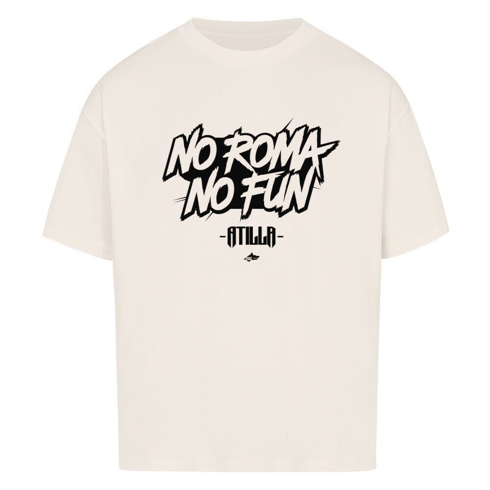 NO ROMA NO FUN PAINT - EXCLUSIVE SHIRT