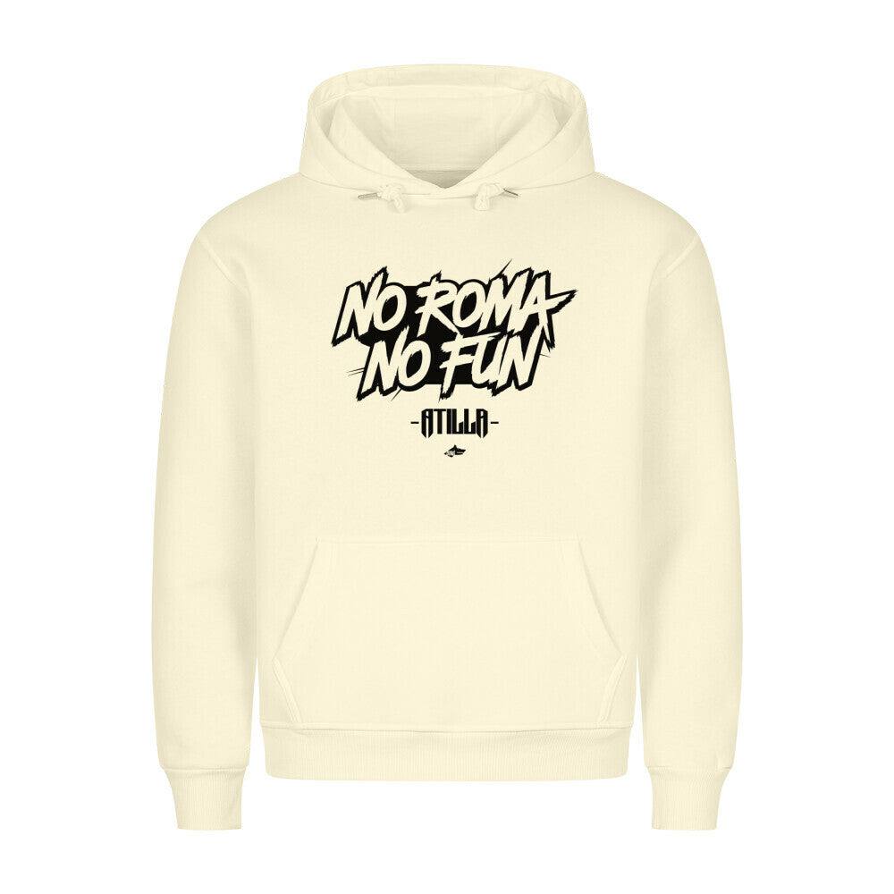 NO ROMA NO FUN PAINT - PREMIUM HOODIE