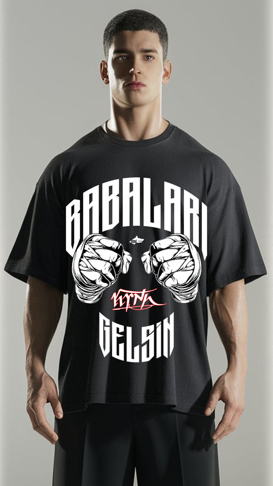 BABALARI GELSIN - EXCLUSIVE SHIRT