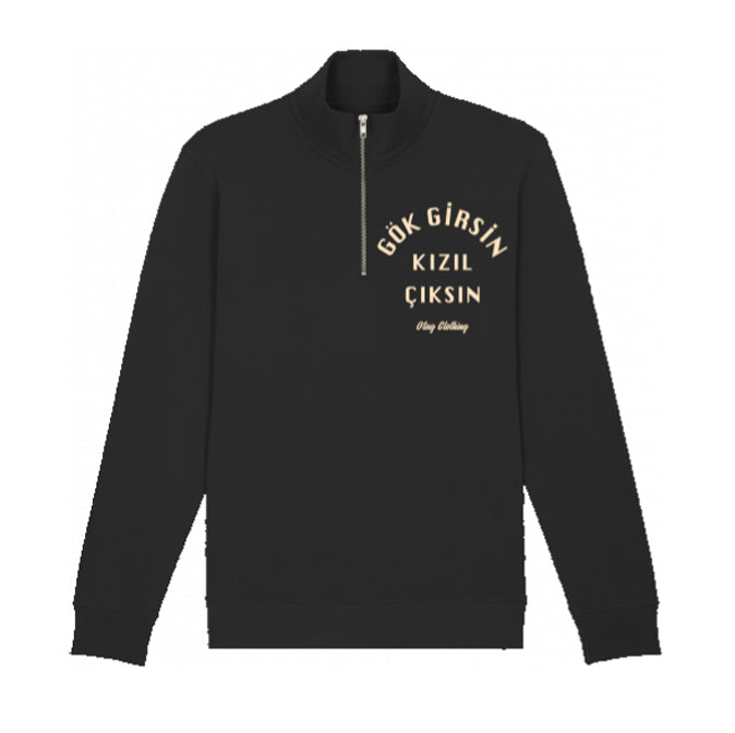 GÖK GIRSIN KIZIL CIKSIN - ZIP SWEATSHIRT