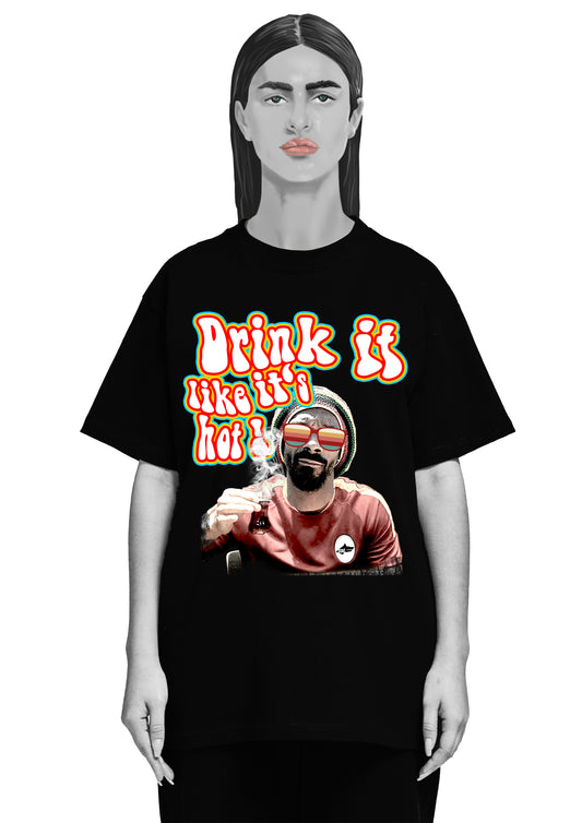 DRINK IT LIKE IT'S HOT - OVERSIZED HEAVY