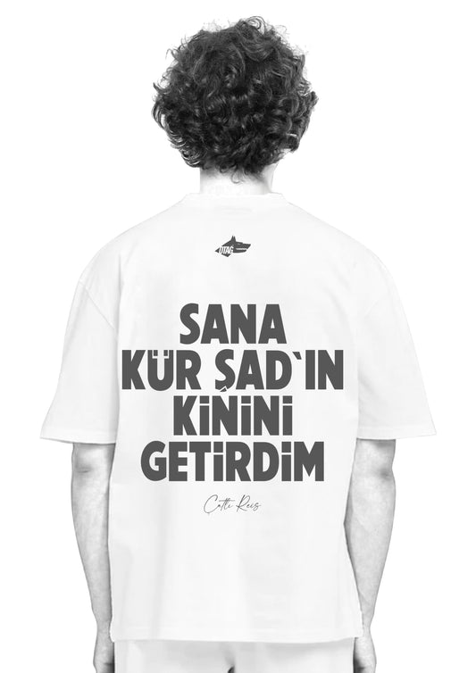 CATLI REIS SANA KÜRSADIN KININI GETIRDIM - OVERSIZED HEAVY