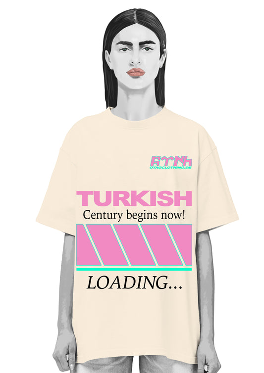 TURKISH CENTURY BEGINS NOW ! - OVERSIZED HEAVY