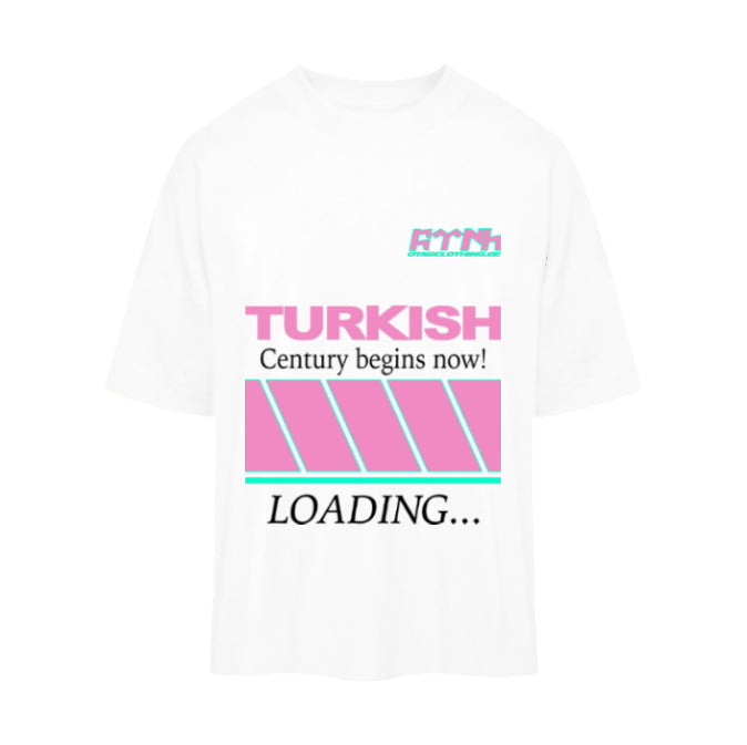 TURKISH CENTURY BEGINS NOW ! - OVERSIZED HEAVY